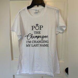 New Pop the Champagne I’m Changing‎ My Last Name T-Shirt & countdown blocks Sz S
